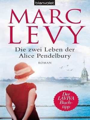 cover image of Die zwei Leben der Alice Pendelbury: Roman